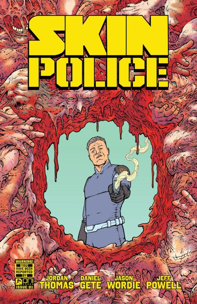 Oni Press Informs on SKIN POLICE #1