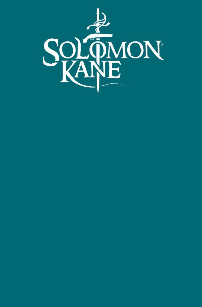 Solomon Kane: Zircher's New Series, Mignola & Williams Covers - A 15-Year Wait Ends!