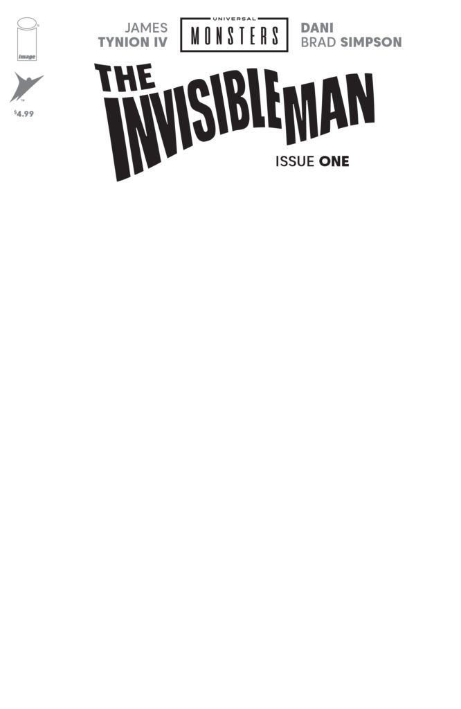 Universal Monsters: The Invisible Man